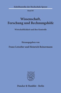 Abbildung von: Wissenschaft, Forschung und Rechnungshöfe. - Duncker & Humblot
