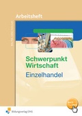 Cover: Schwerpunkt Wirtschaft - Einzelhandel - Westermann Berufliche Bildung