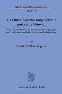 Abbildung von: Das Bundesverfassungsgericht und seine Umwelt. - Duncker & Humblot