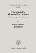 Cover: F&uuml;hrungskr&auml;fte kleinerer Unternehmen. - Duncker & Humblot