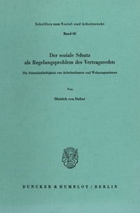 Abbildung von: Der soziale Schutz als Regelungsproblem des Vertragsrechts. - Duncker & Humblot