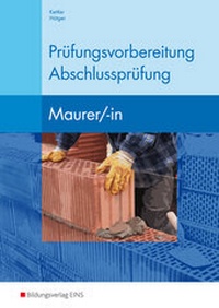 Abbildung von: Berufsfachschule Bautechnik - Prüfungsvorbereitung Abschlussprüfung - Westermann Berufliche Bildung