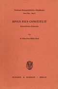 Cover: Divus Pius Constituit. - Duncker & Humblot