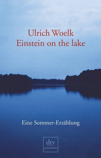 Abbildung von: Einstein on the lake - dtv