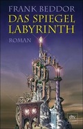 Cover: Das Spiegellabyrinth - dtv