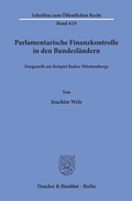 Cover: Parlamentarische Finanzkontrolle in den Bundesl&auml;ndern, - Duncker & Humblot