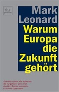 Cover: Warum Europa die Zukunft geh&ouml;rt - dtv