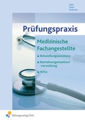 Cover: Pr&uuml;fungspraxis Medizinische Fachangestellte - Westermann Berufliche Bildung