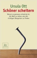Cover: Sch&ouml;ner scheitern - dtv