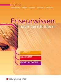 Abbildung von: Friseurwissen nach Lernfeldern - Westermann Berufliche Bildung