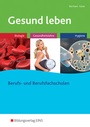 Cover: Gesund leben - Westermann Berufliche Bildung