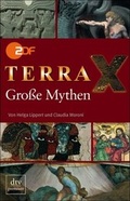 Cover: Terra X. Gro&szlig;e Mythen - dtv