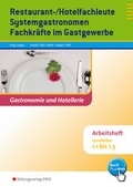Cover: Gastronomie und Hotellerie / Restaurant-/Hotelfachleute, Systemgastronomen, Fachkr&auml;fte im Gastgewerbe - Westermann Berufliche Bildung