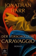 Cover: Der verschollene Caravaggio - dtv