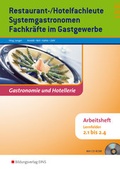 Cover: Gastronomie und Hotellerie / Restaurant-/Hotelfachleute, Systemgastronomen, Fachkr&auml;fte im Gastgewerbe - Westermann Berufliche Bildung