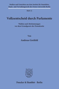 Abbildung von: Volksentscheid durch Parlamente. - Duncker & Humblot