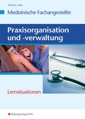 Cover: Praxisorganisation und -verwaltung f&uuml;r Medizinische Fachangestellte - Westermann Berufliche Bildung
