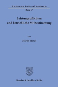 Abbildung von: Leistungspflichten und betriebliche Mitbestimmung. - Duncker & Humblot
