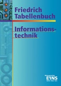 Cover: Friedrich Tabellenbuch Informations- und Kommunikationstechnik / Friedrich Tabellenbuch Informationstechnik - Westermann Berufliche Bildung