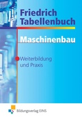 Cover: Friedrich Tabellenbuch Maschinenbau - Westermann Berufliche Bildung