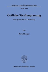 Abbildung von: Örtliche Straßenplanung. - Duncker & Humblot
