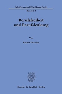 Abbildung von: Berufsfreiheit und Berufslenkung. - Duncker & Humblot