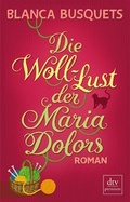 Cover: Die Woll-Lust der Maria Dolors - dtv