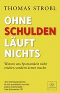 Cover: Ohne Schulden l&auml;uft nichts - dtv