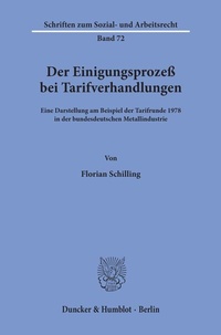 Abbildung von: Der Einigungsprozeß bei Tarifverhandlungen. - Duncker & Humblot