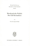 Cover: B&uuml;rokratische Politik: - Duncker & Humblot