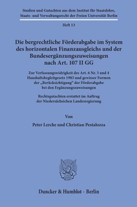 Abbildung von: Die bergrechtliche Förderabgabe im System des horizontalen Finanzausgleichs und der Bundesergänzungszuweisungen nach Art. 107 II GG. - Duncker & Humblot