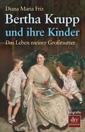 Cover: Bertha Krupp und ihre Kinder - dtv