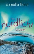 Cover: Ins Nordlicht blicken - dtv