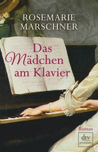 Abbildung von: Das Mädchen am Klavier - dtv