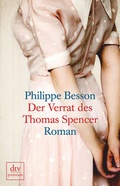 Cover: Der Verrat des Thomas Spencer - dtv