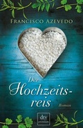 Cover: Der Hochzeitsreis - dtv