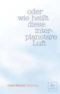 Cover: oder wie hei&szlig;t diese interplanetare Luft - dtv