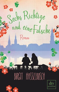 Abbildung von: Sechs Richtige und eine Falsche - dtv