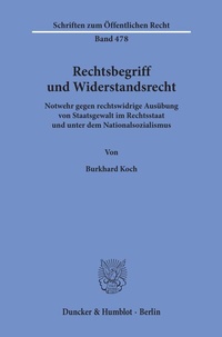 Abbildung von: Rechtsbegriff und Widerstandsrecht. - Duncker & Humblot