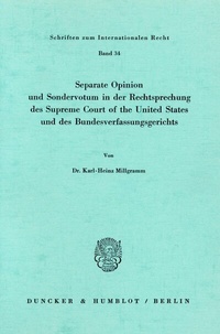 Abbildung von: Seperate Opinion und Sondervotum in der Rechtsprechung des Supreme Court of the United States und des Bundesverfassungsgerichts. - Duncker & Humblot