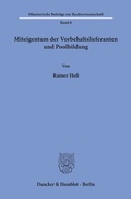 Cover: Miteigentum der Vorbehaltslieferanten und Poolbildung. - Duncker & Humblot