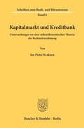 Cover: Kapitalmarkt und Kreditbank. - Duncker & Humblot