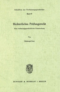 Abbildung von: Richterliches Prüfungsrecht. - Duncker & Humblot