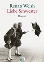 Cover: Liebe Schwester - dtv