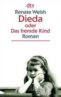 Abbildung von: Dieda oder Das fremde Kind - dtv
