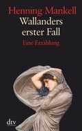 Cover: Wallanders erster Fall - dtv