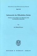 Cover: Sachenrecht des &Ouml;ffentlichen Rechts. - Duncker & Humblot