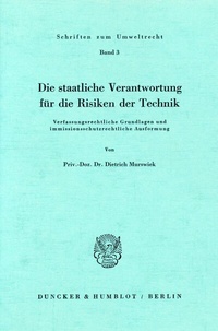 Abbildung von: Die staatliche Verantwortung für die Risiken der Technik. - Duncker & Humblot