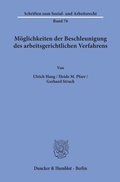 Cover: M&ouml;glichkeiten der Beschleunigung des arbeitsgerichtlichen Verfahrens. - Duncker & Humblot