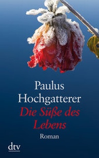 Abbildung von: Die Süße des Lebens - dtv